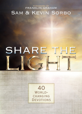 Sam Sorbo Share the Light: 40 World-Changing Devotions