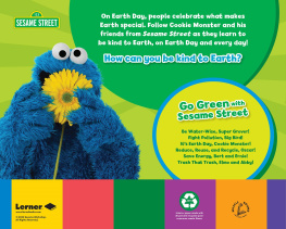 Mary Lindeen - Its Earth Day, Cookie Monster!