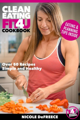 Nicole DeFreece - Clean Eating Fit4U