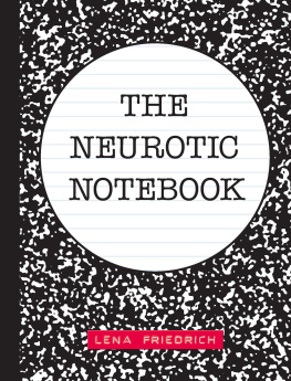 Lena Friedrich The Neurotic Notebook