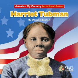 Doraine Bennett - Harriet Tubman