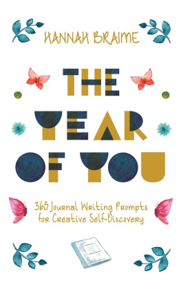 Hannah Braime - The Year of You: 365 Journal Writing Prompts for Creative Self-Discovery