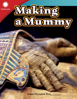 Dona Herweck Rice - Making a Mummy