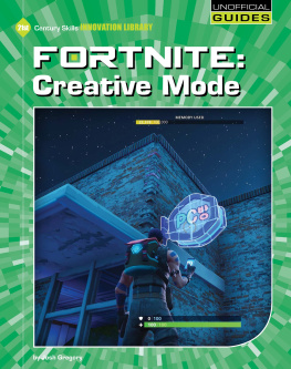 Josh Gregory Fortnite: Creative Mode