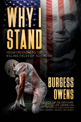 Burgess Owens Why I Stand: From Freedom to the Killing Fields of Socialism