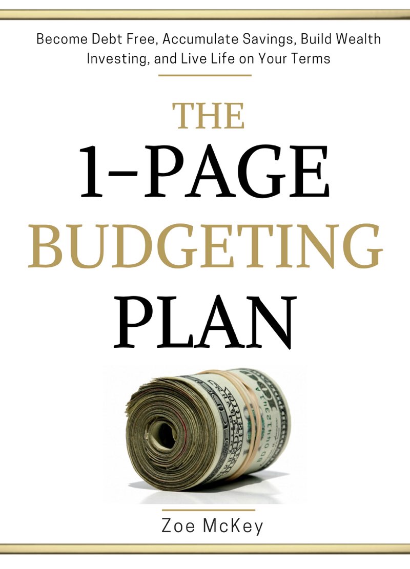 The 1-Page Budgeting Plan Become Debt Free Accumulate Savings Build Wealth - photo 1