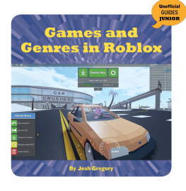 Josh Gregory - Games and Genres in Roblox