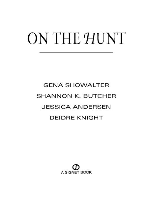 Table of Contents Praise for the Authors of On the Hunt New York Times - photo 1