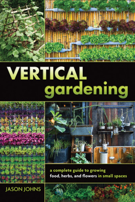 Jason Johns - Vertical Gardening