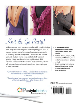 Melody Griffiths - Party Knits: 25 Stylish Designs for Any Party