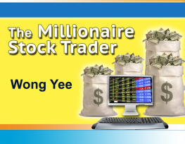 Wong Yee The Millionaire Stock Trader