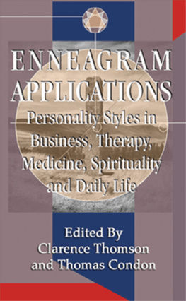 Thomas Condon - Enneagram Applications: Personality Styles in Business, Therapy, Medicine, Spirituality and Daily Life