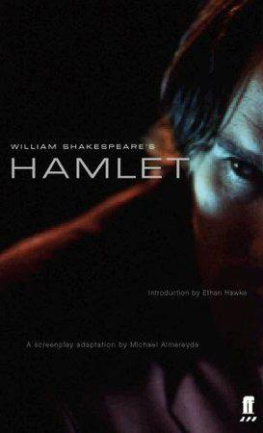 William Shakespeare Hamlet: A Screenplay Adaptation