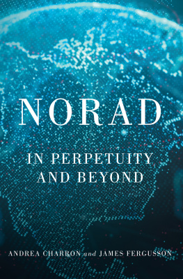 Andrea Charron - NORAD: In Perpetuity and Beyond