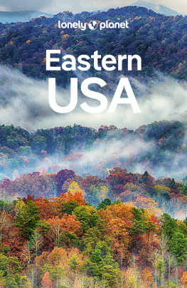 Trisha Ping - Lonely Planet Eastern USA 6 (Travel Guide)