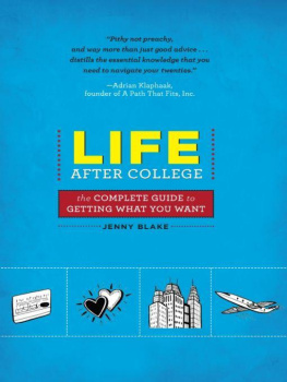 Jenny Blake Life After College: The Complete Guide to Getting What You Want