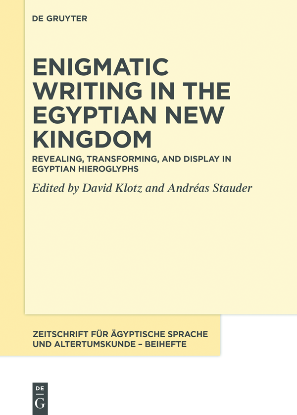 Enigmatic Writing in the Egyptian New Kingdom I Zeitschrift fr gyptische - photo 1