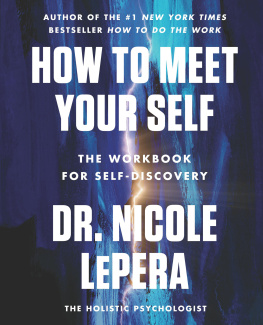 Dr. Nicole LePera How to Meet Your Self