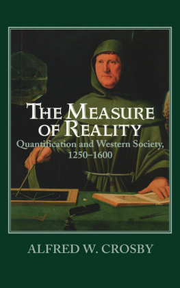 Alfred W. Crosby - The Measure of Reality