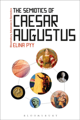 Elina Pyy - The Semiotics of Caesar Augustus