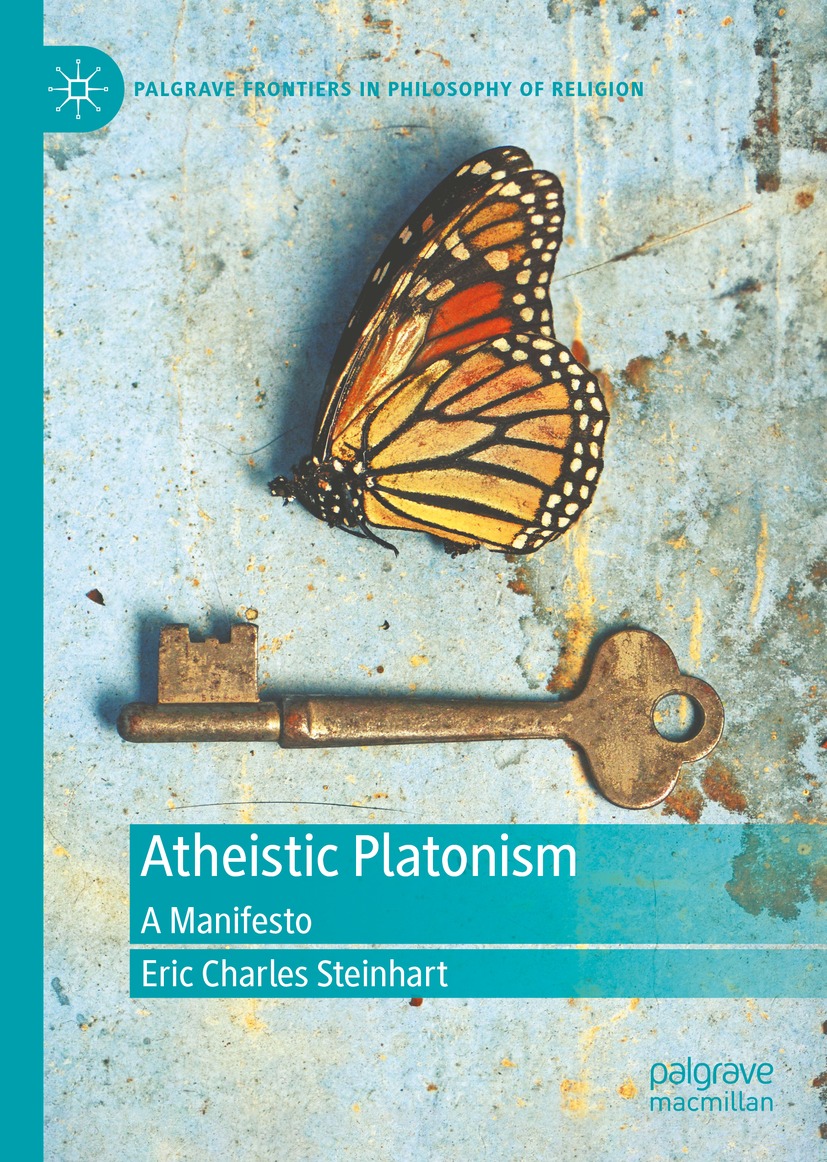 Book cover of Atheistic Platonism Palgrave Frontiers in Philosophy of - photo 1