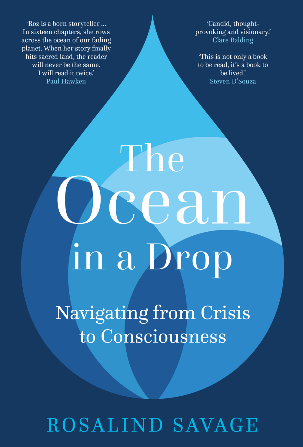 Praise for The Ocean in a Drop The earth is ailing What is the diagnosis and - photo 1