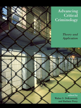Perry - Advancing Critical Criminology