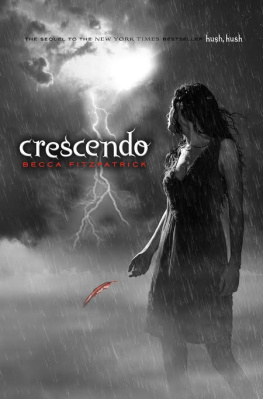 Becca Fitzpatrick - Crescendo (Hush, Hush)