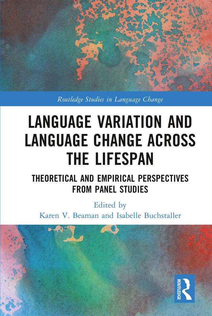 Language Variation and Language Change Across the Lifespan This volume brings - photo 1