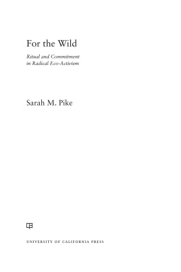 Sarah M. Pike - For the Wild