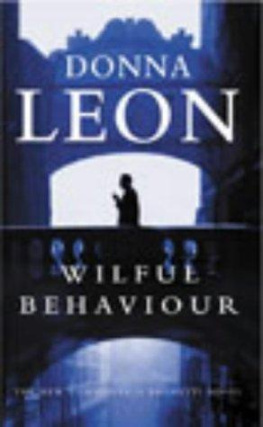 Donna Leon - Wilful behaviour