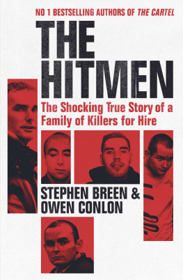 Stephen Breen - The Hitmen: The Shocking True Story of a Family of Killers for Hire