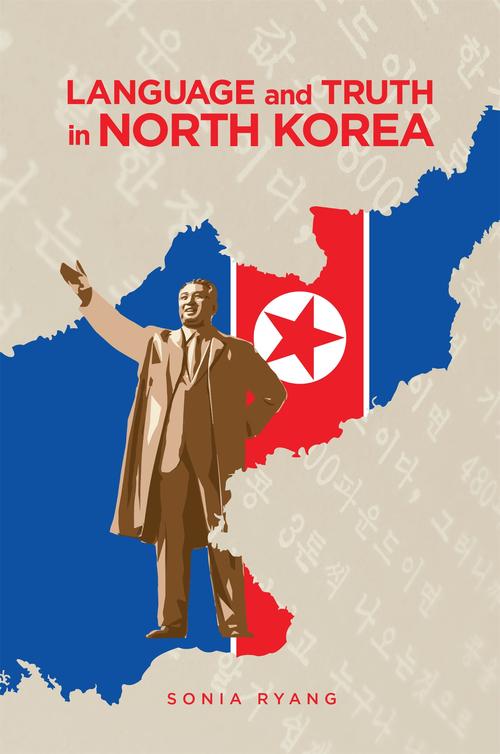 Language and Truth in North Korea - image 1