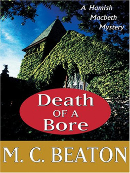 M. C. Beaton - Death of a Bore: A Hamish Macbeth Mystery