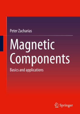 Peter Zacharias - Magnetic Components: Basics and applications