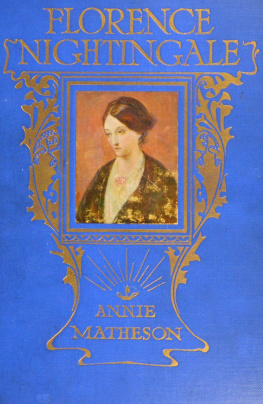 Annie Matheson Florence Nightingale: A Biography