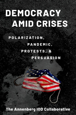 The Ammenberg 100 Collaborative - Kathleen Hall Jamieson - Democracy amid Crises: Polarization, Pandemic, Protests, and Persuasion