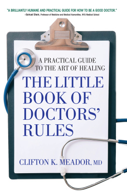 Meador Clifton K. The Little Book of Doctors Rules