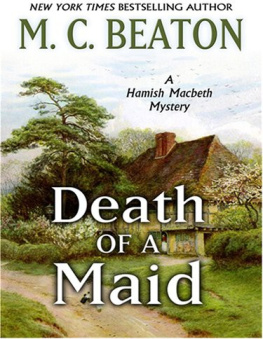 M. C. Beaton - Death of a Maid
