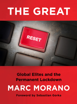 Marc Morano - The Great Reset: Global Elites and the Permanent Lockdown