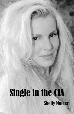 Shelly Mateer - Single in the CIA