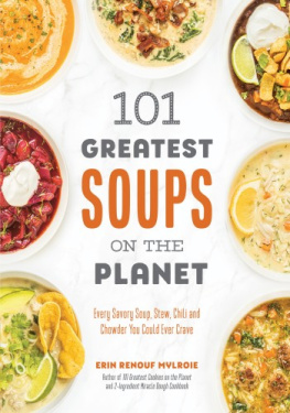 Erin Mylroie - 101 Greatest Soups on the Planet