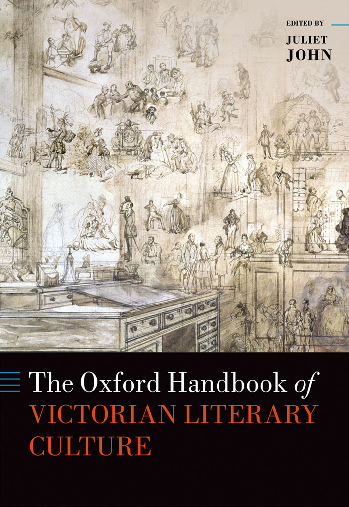 The Oxford Handbook of Victorian Literary Culture - image 1