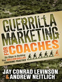 Jay Conrad Levinson - Guerrilla Marketing for Coaches