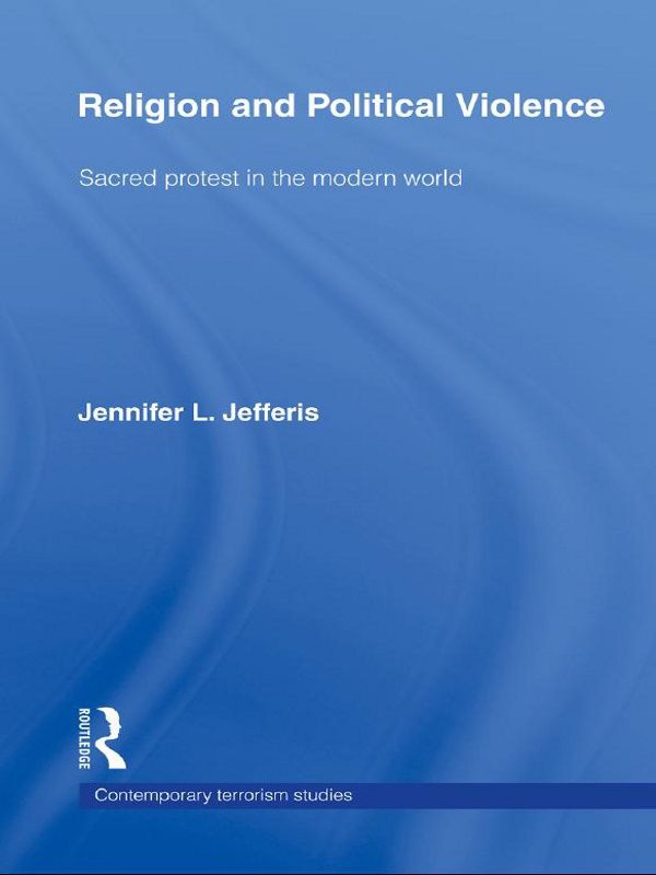 Religion and Political Violence This book uses the theory of social movements - photo 1