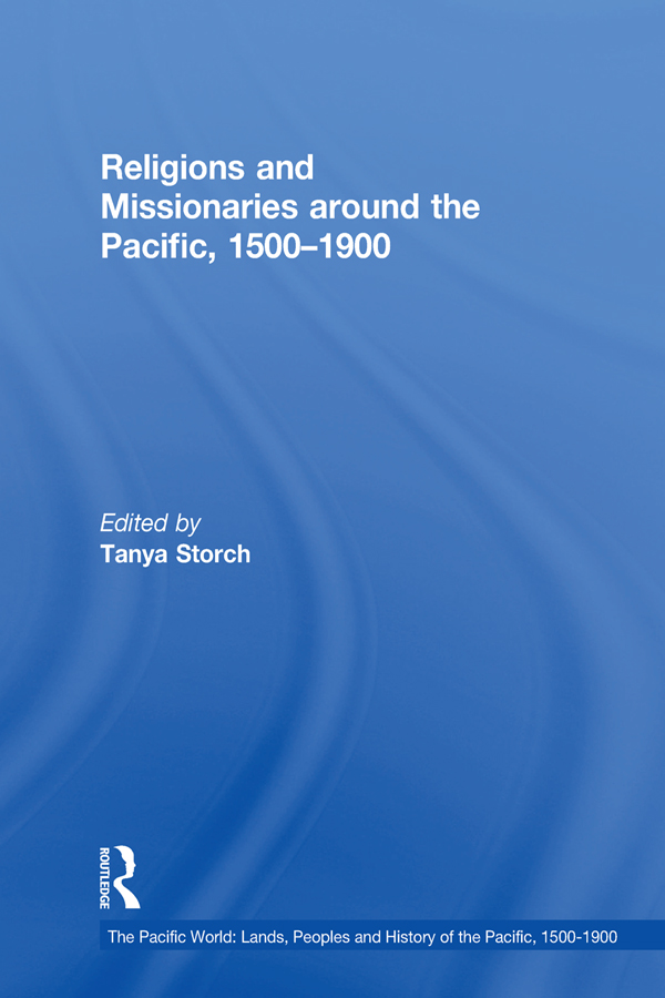 The Pacific World Volume 17 Religions and Missionaries around the Pacific - photo 1