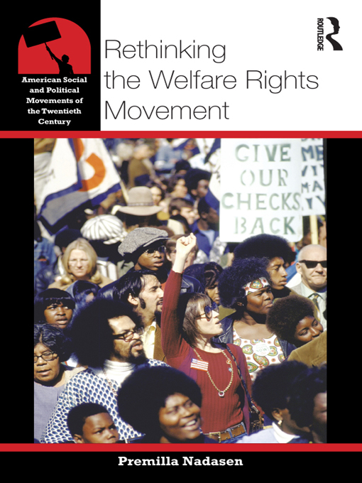 RETHINKING THE WELFARE RIGHTS MOVEMENT Lasting from the early 1960s to the mid - photo 1