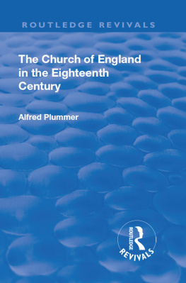 Plummer Alfred The Church of England in the Eighteenth Century