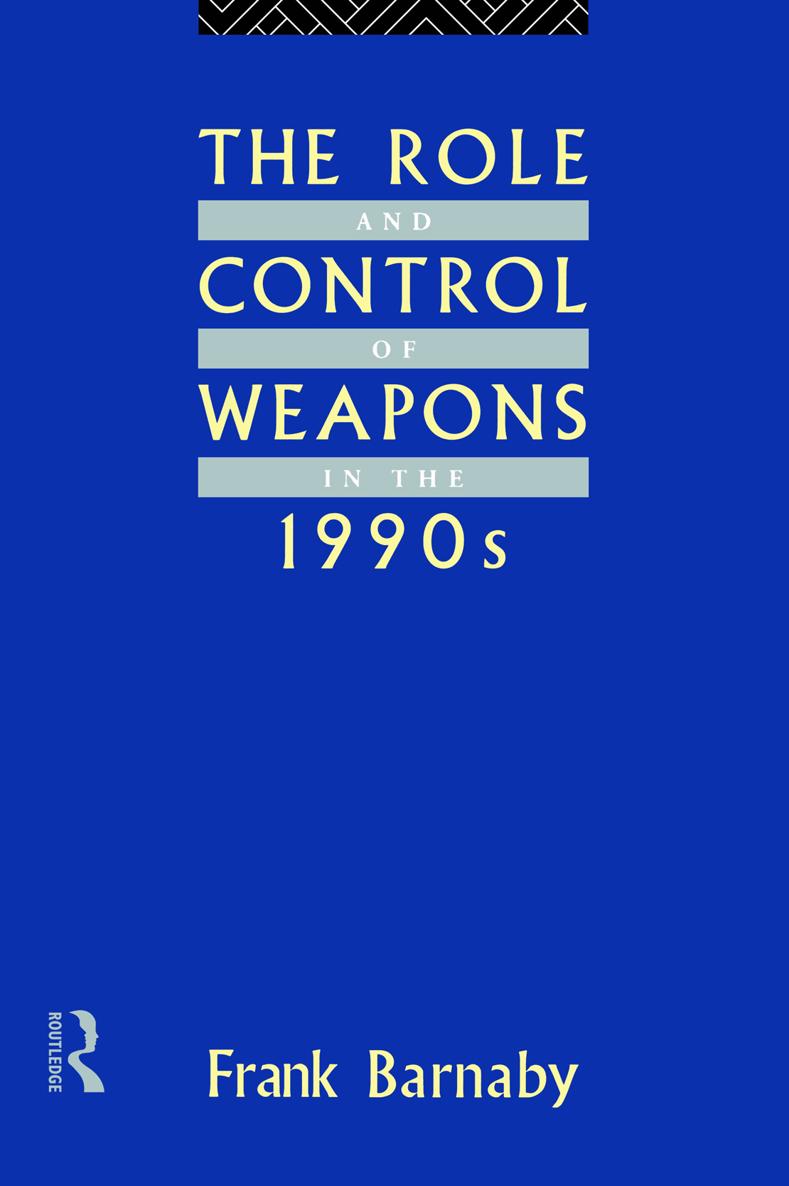 THE ROLE AND CONTROL OF WEAPONS IN THE 1990s THE OPERATIONAL LEVEL OF WAR - photo 1