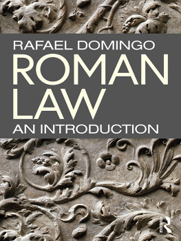 Rafael Domingo - Roman Law: An Introduction